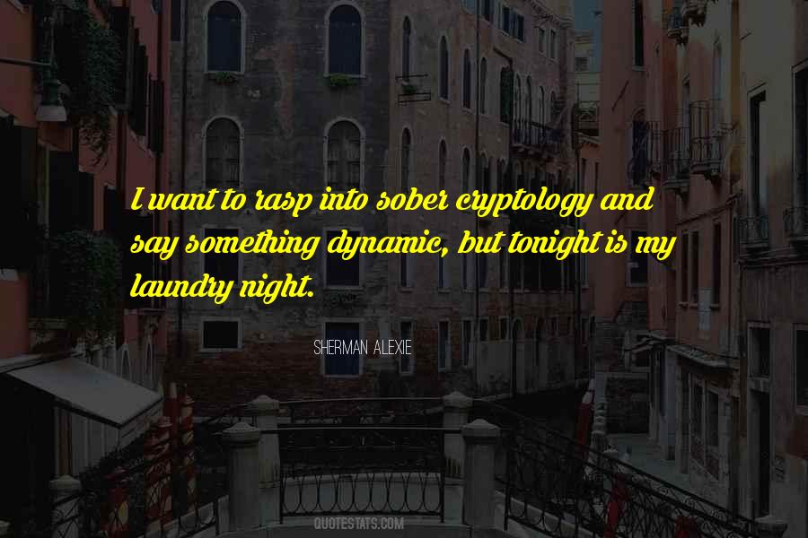 Quotes About Tonight #1598630