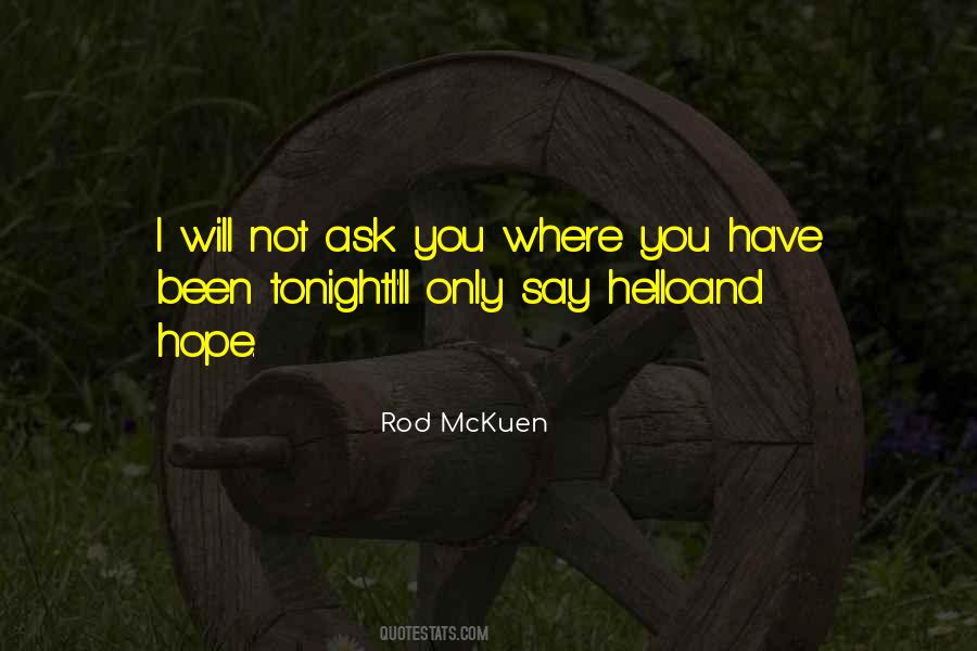 Quotes About Tonight #6396 Quotes About Tonight #6396
