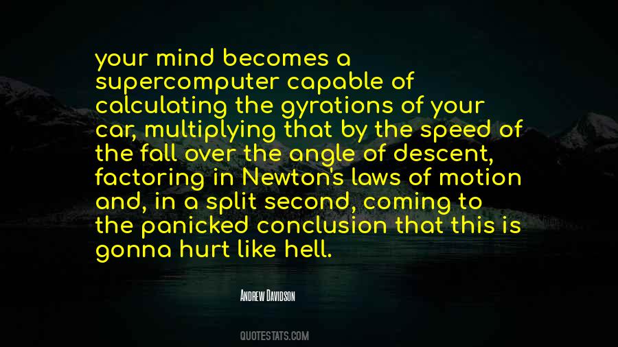 Quotes About Newton's Laws #1249621