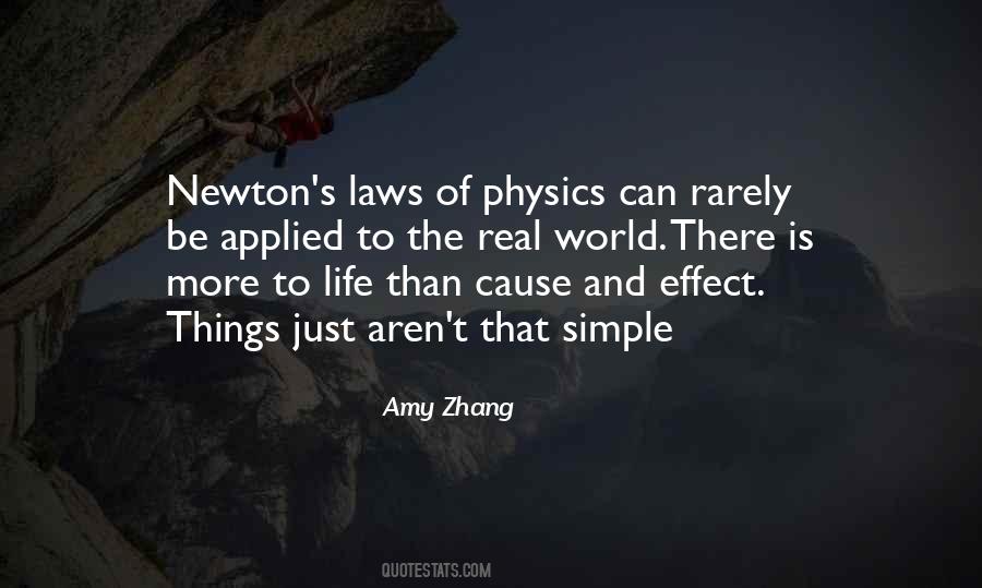 Quotes About Newton's Laws #1256622