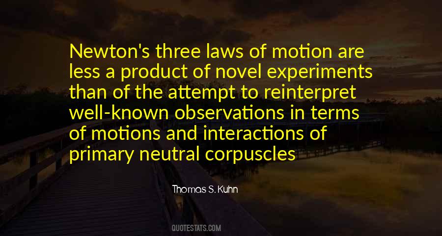 Quotes About Newton's Laws #891651