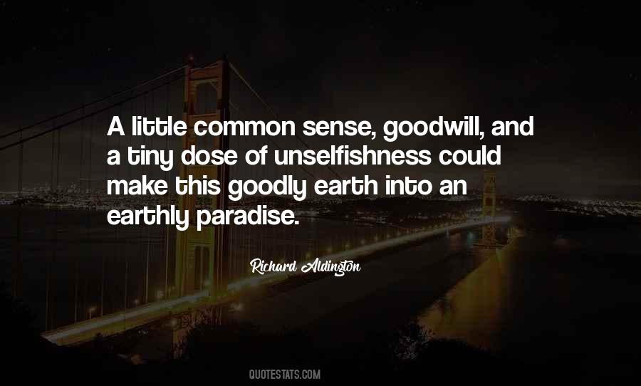 Earthly Paradise Quotes #331471