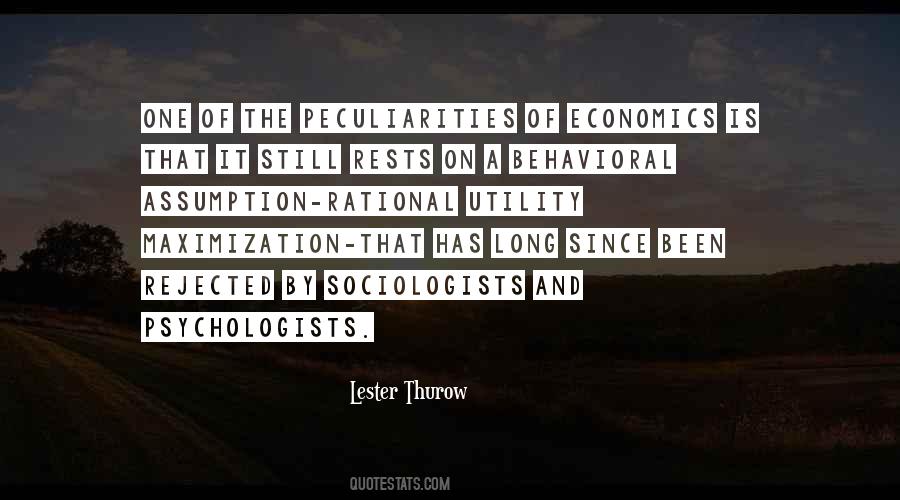Quotes About Behavioral Economics #1229832