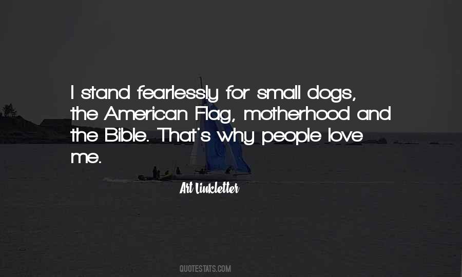 Quotes About Small Dogs #470502