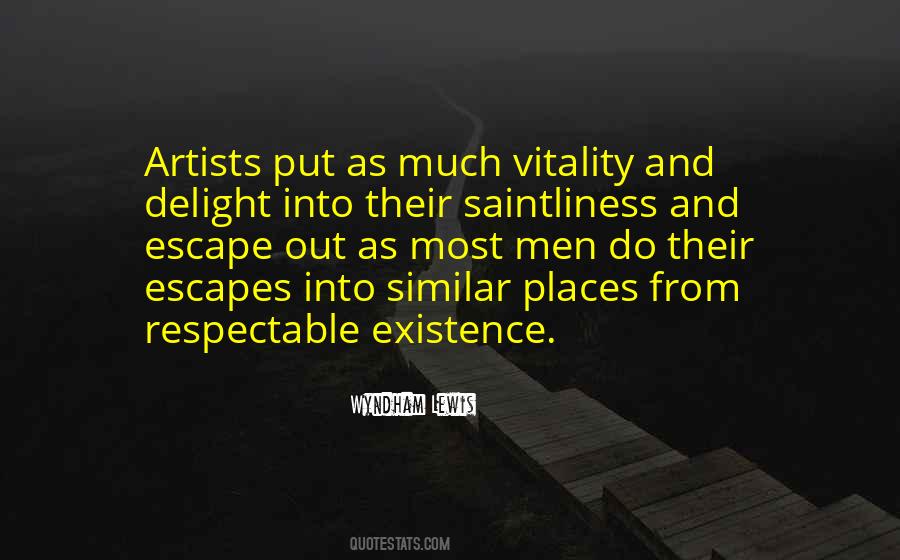 Quotes About Saintliness #1036096