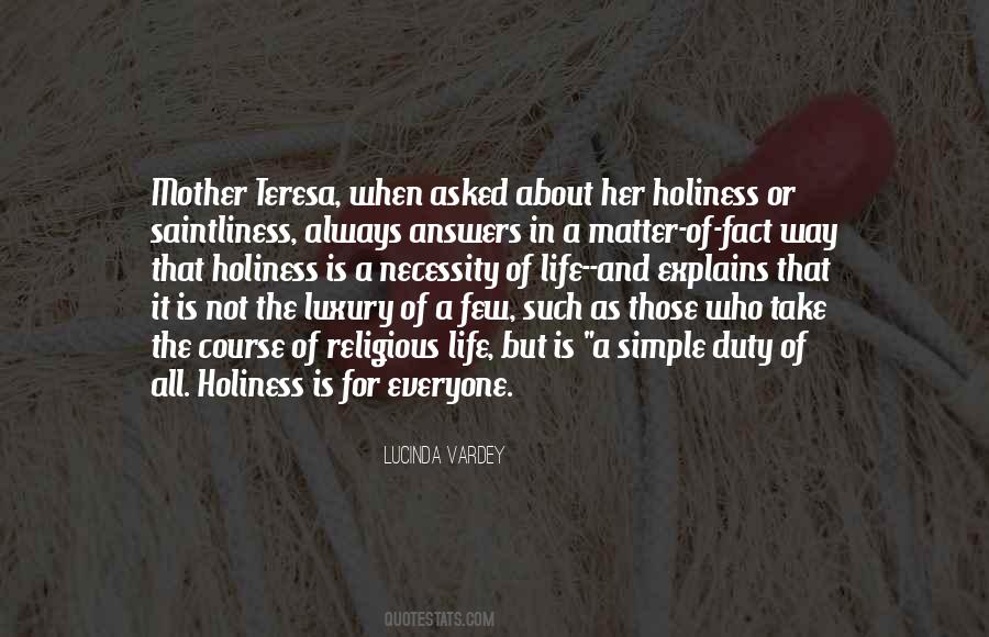 Quotes About Saintliness #1094207