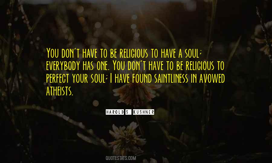 Quotes About Saintliness #641094