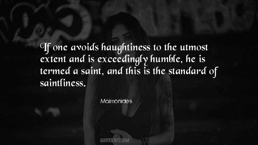 Quotes About Saintliness #66569