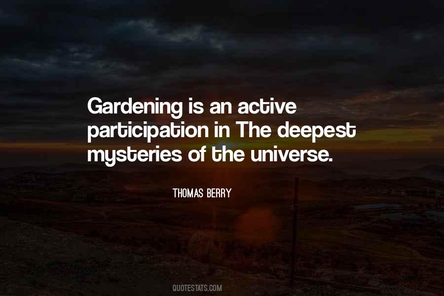 Quotes About The Mystery Of The Universe #1358317