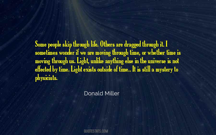 Quotes About The Mystery Of The Universe #1455644