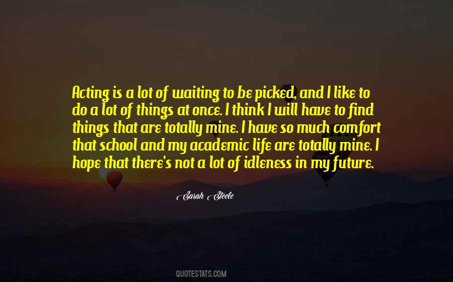 Academic Life Quotes #371798