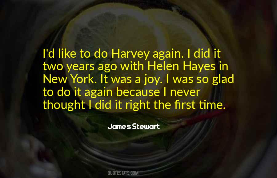Quotes About Do It Right The First Time #1487528 Quotes About Do It Right The First Time #1487528
