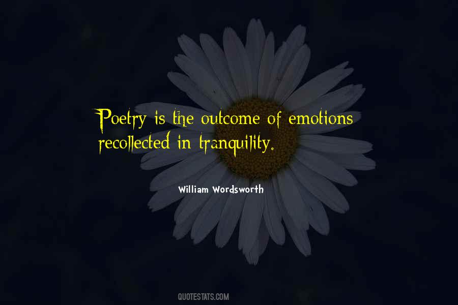 Quotes About Poetry Wordsworth #1547891