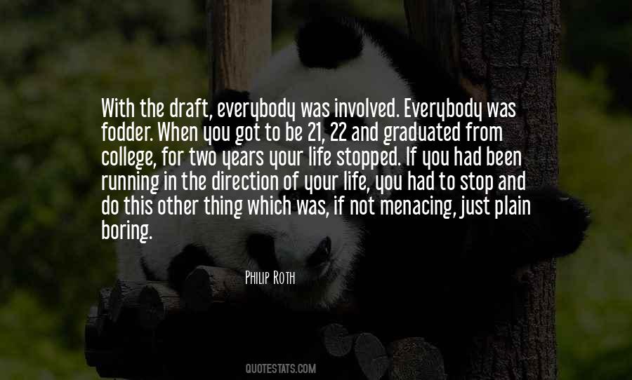 22 And You Quotes #1797935
