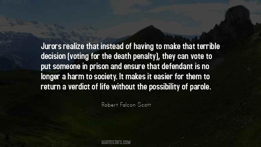 Quotes About Life In Prison #512610