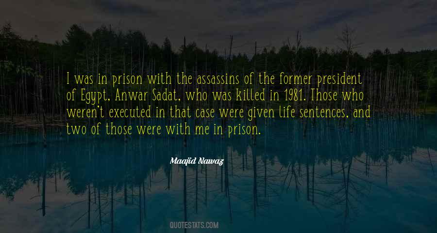 Quotes About Life In Prison #766063