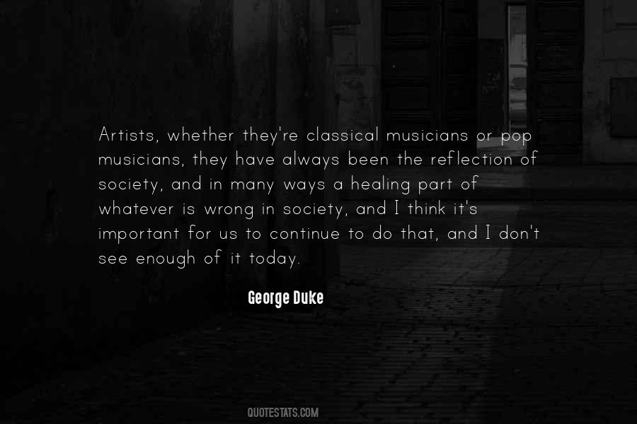 Quotes About Artists And Musicians #1394152
