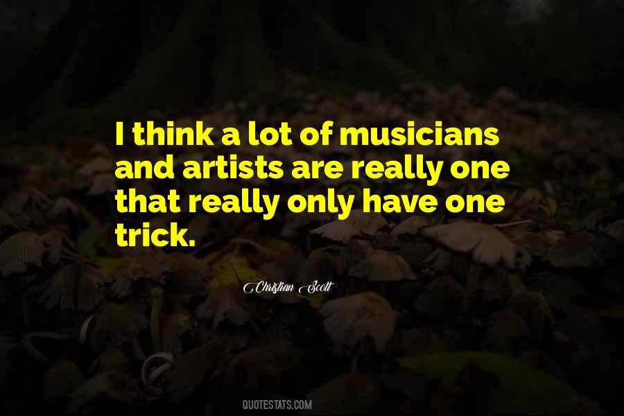 Quotes About Artists And Musicians #1571565