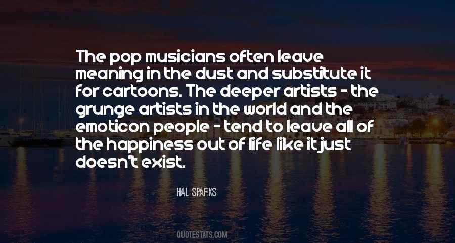 Quotes About Artists And Musicians #1666996
