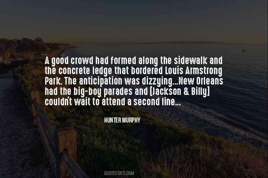 Quotes About French Quarter #198105
