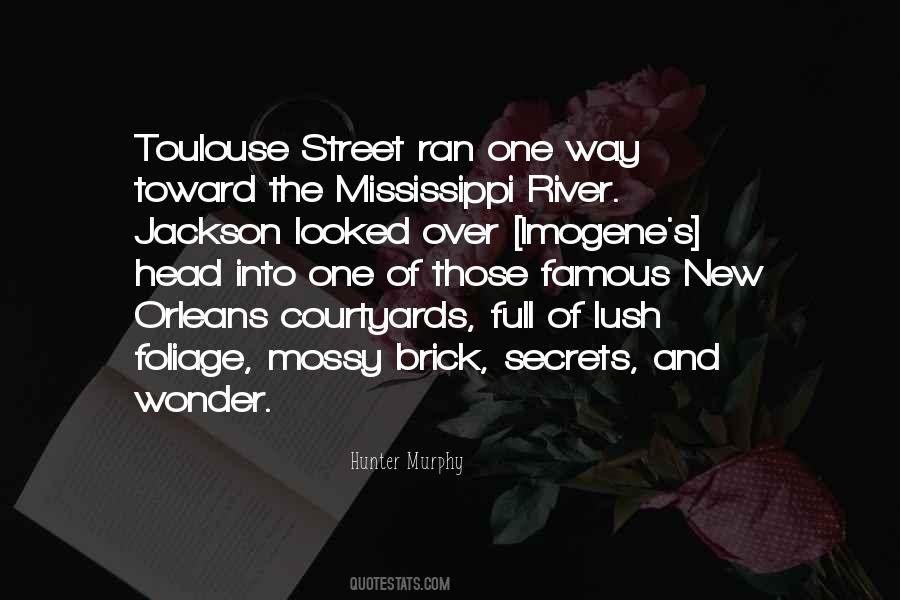 Quotes About French Quarter #578483