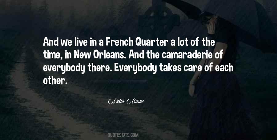 Quotes About French Quarter #967277