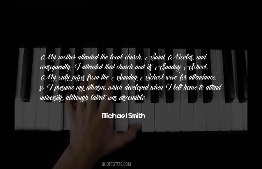 Quotes About Saint Michael #1702199