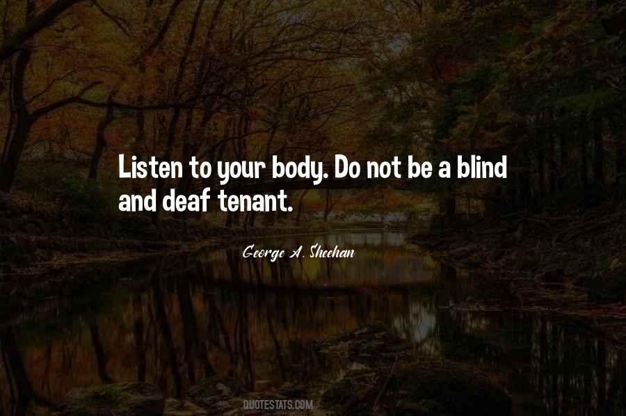 Quotes About Listen To Your Body #558099