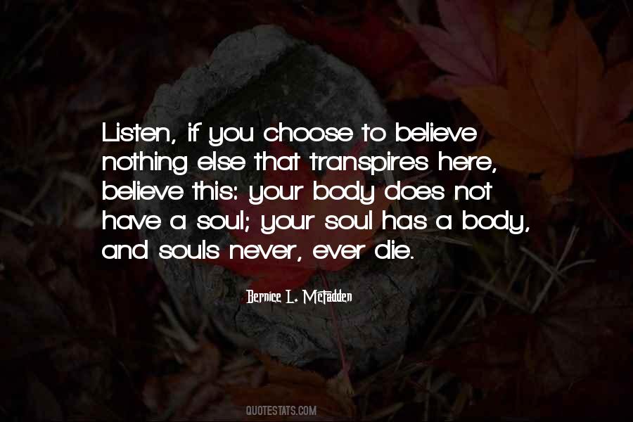 Quotes About Listen To Your Body #719947