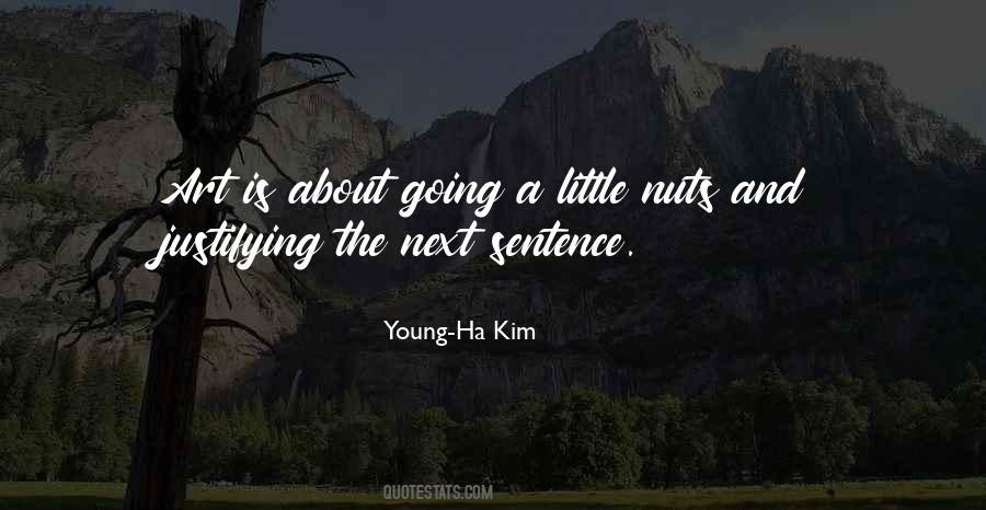 Going Nuts Quotes #1353612