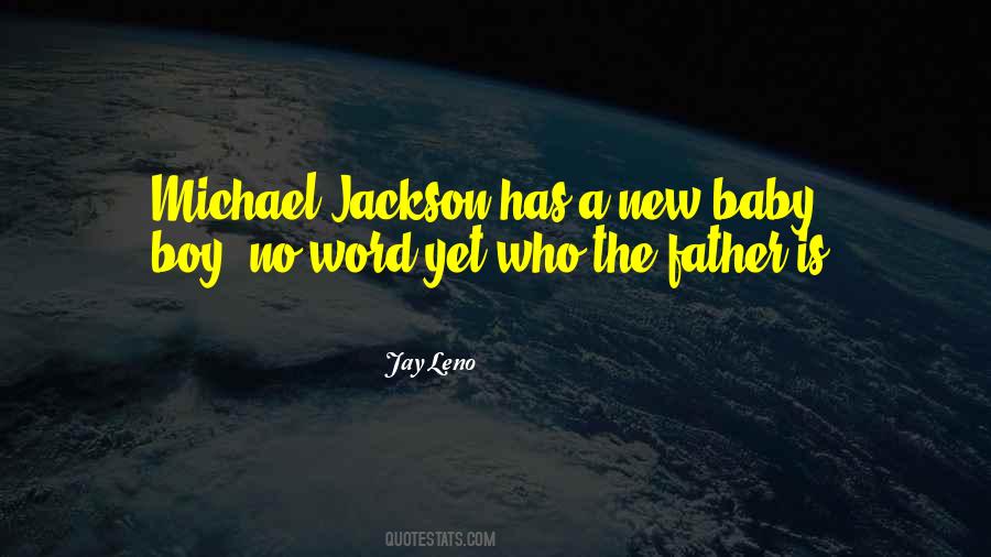 Quotes About A New Baby #1128742