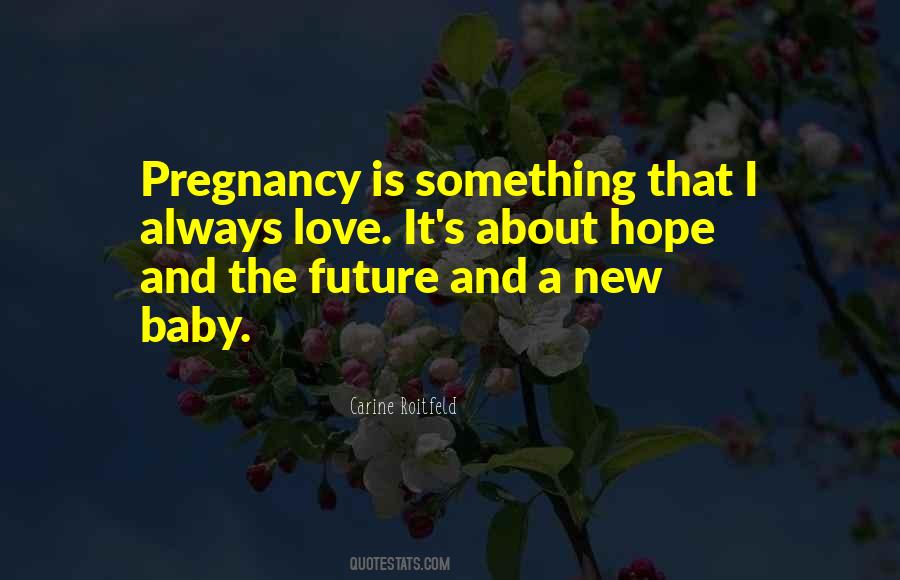 Quotes About A New Baby #876806