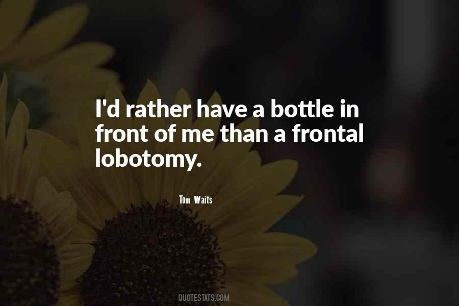 Quotes About Lobotomy #35752