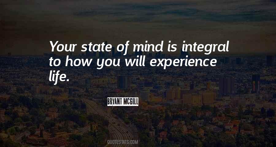 Quotes About Your State Of Mind #719449