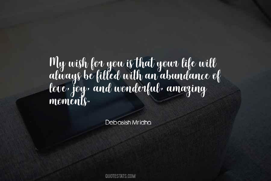 Quotes About Wonderful Moments #1856635