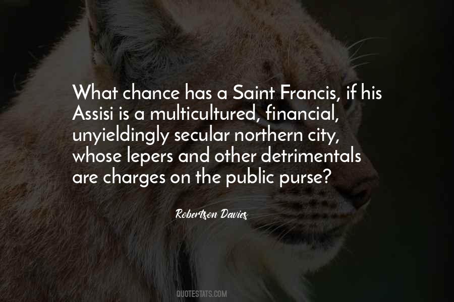 Quotes About Saint Francis Of Assisi #383910