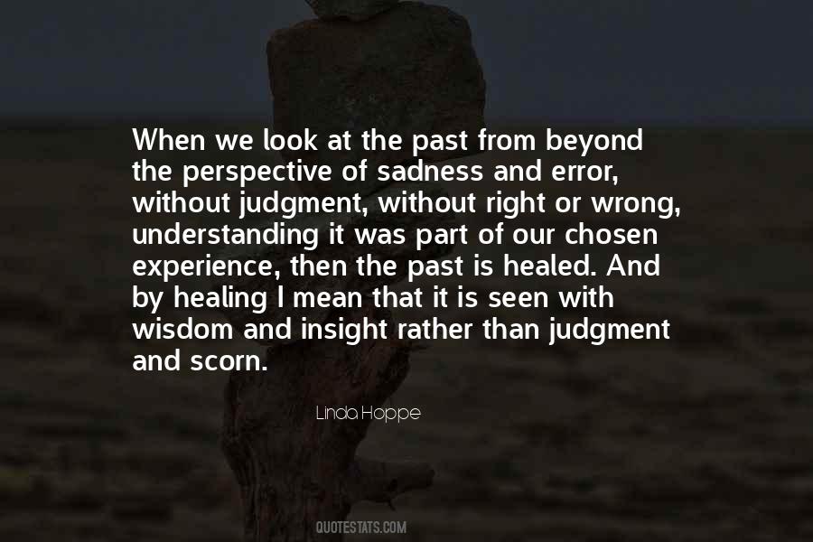 Quotes About Perspective And Wisdom #1456331