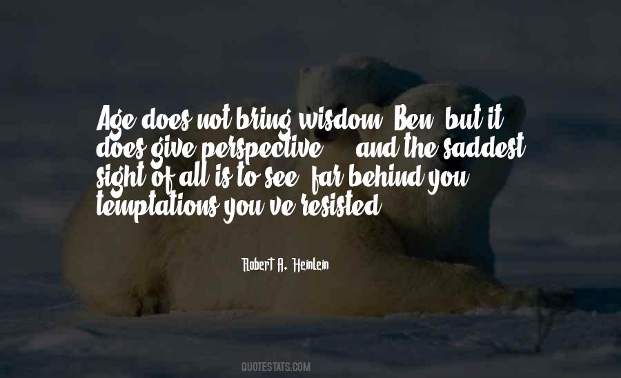 Quotes About Perspective And Wisdom #163641