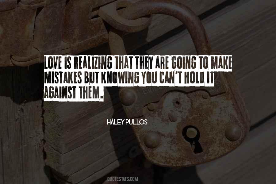 Quotes About Love Mistakes #310754