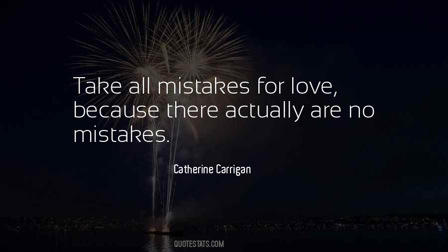 Quotes About Love Mistakes #63632