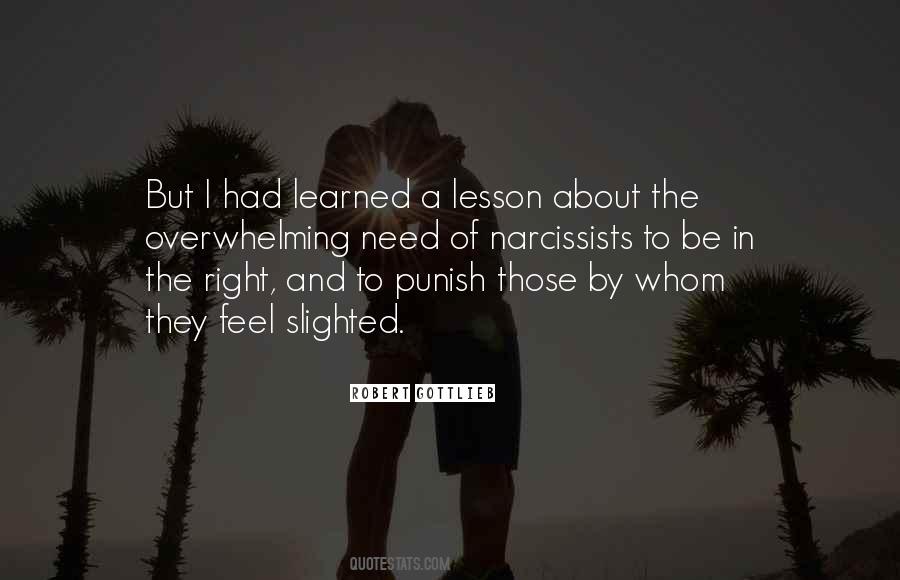 Lesson To Be Learned Quotes #922014