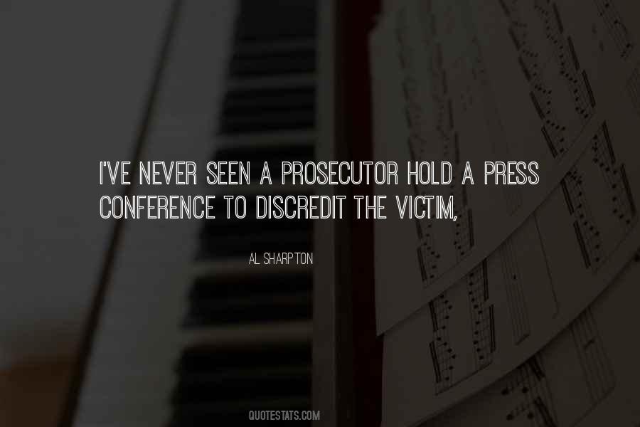 Quotes About Press Conferences #1588085