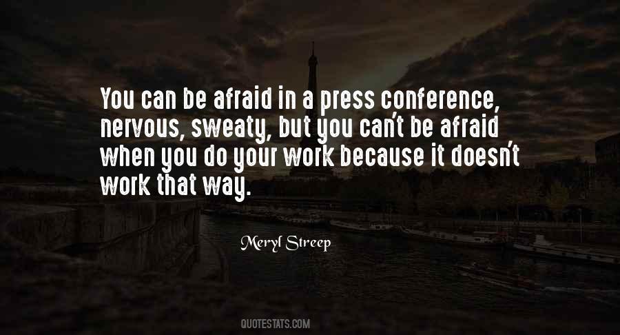Quotes About Press Conferences #421011