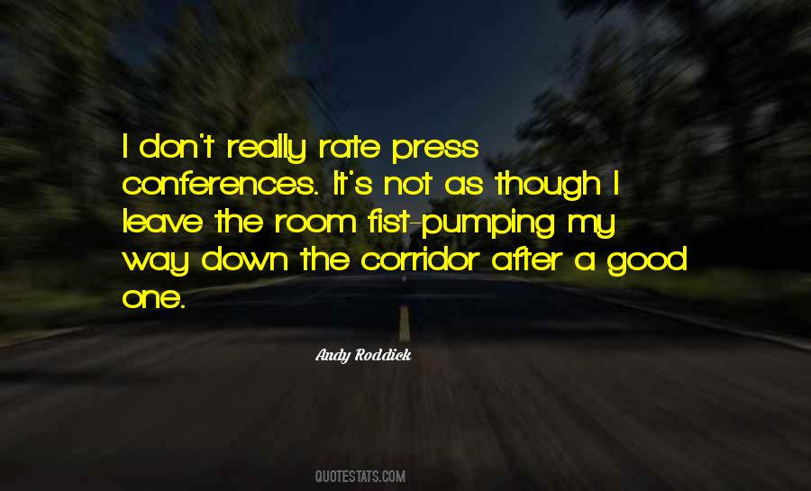 Quotes About Press Conferences #702814