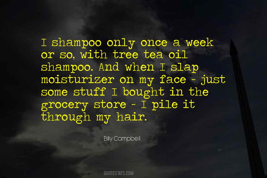 Quotes About Shampoo #521597