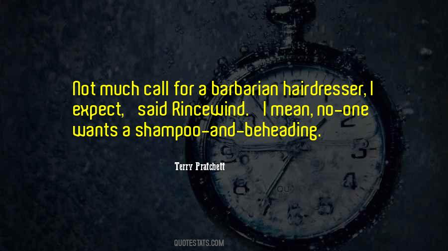 Quotes About Shampoo #700161