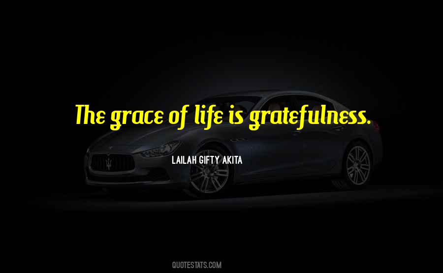 Quotes About Gratefulness #257463