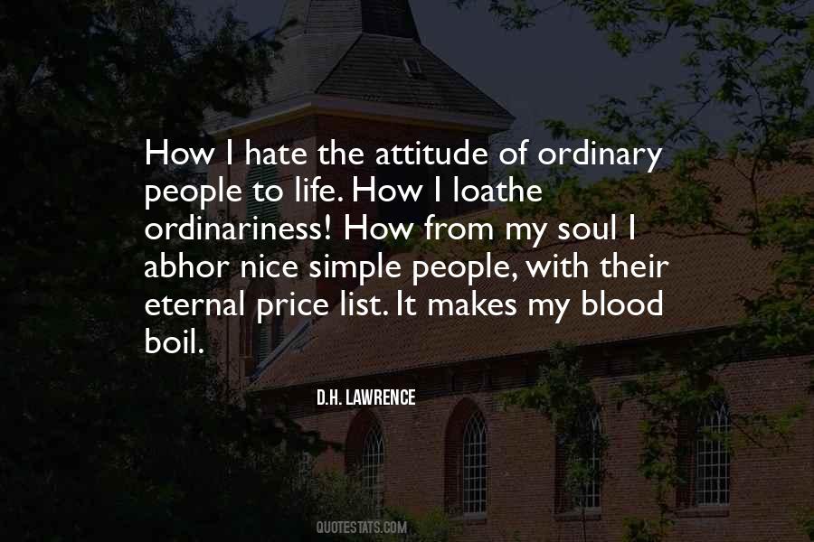 Quotes About Loathe #1801073