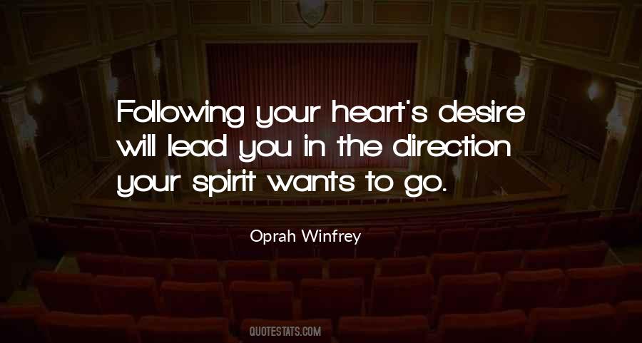 Quotes About Not Following Your Heart #903756