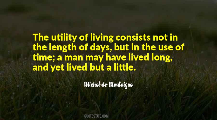 Quotes About Living A Long Time #1526173